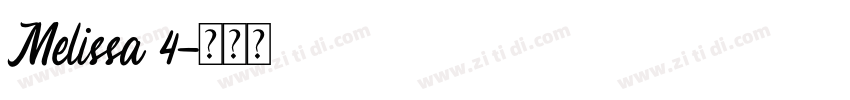 Melissa 4字体转换